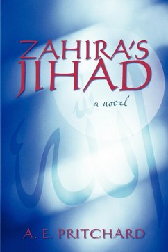 Zahira's Jihad - Pritchard, A. E.