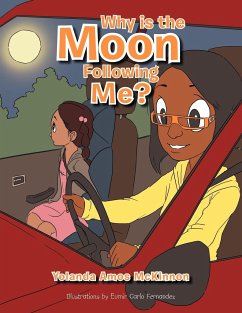 Why Is the Moon Following Me? - McKinnon, Yolanda Amos