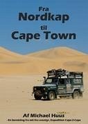 Fra Nordkap til Cape Town - Huus, Michael