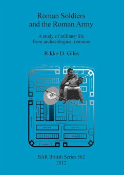 Roman Soldiers and the Roman Army - Giles, Rikke D