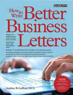 How to Write Better Business Letters - Geffner, Andrea B.