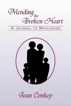 Mending the Broken Heart - Conkey, Joan