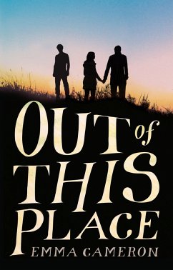 Out of This Place - Cameron, Emma