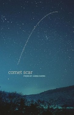 Comet Scar - Harms, James