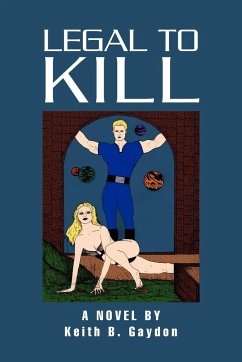 Legal to Kill - Gaydon, Keith B.