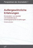 Außergewöhnliche Erfahrungen