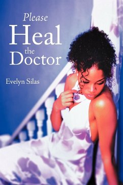 Please Heal the Doctor - Silas, Evelyn