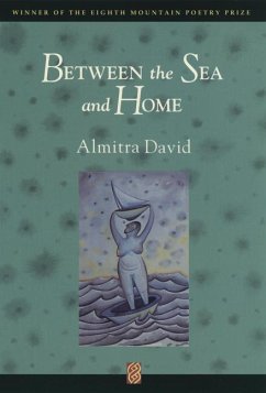 Between the Sea and Home - David, Almitra