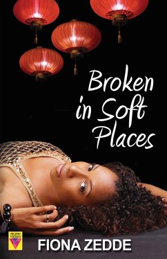 Broken in Soft Places - Zedde, Fiona