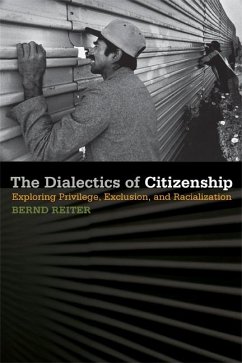 The Dialectics of Citizenship - Reiter, Bernd