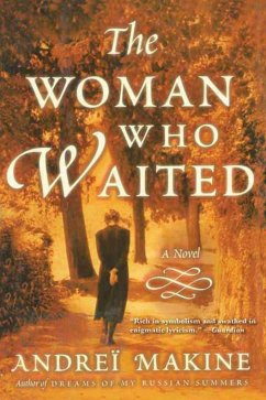The Woman Who Waited - Makine, Andreï