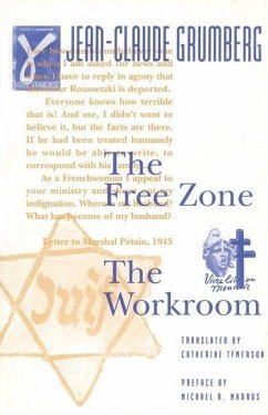 The Free Zone and the Workroom - Grumberg, Jean-Claude