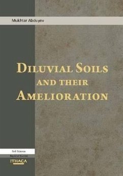 Diluvial Soils and Their Amelioration - Abduyev, Muhktar