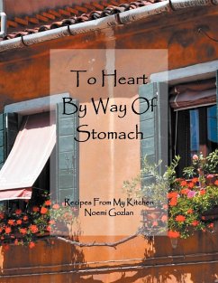 To Heart by Way of Stomach - Gozlan, Noemi