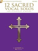 12 Sacred Vocal Solos for Classical Singers