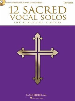 12 Sacred Vocal Solos for Classical Singers