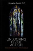 Unlocking Divine Action: Contemporary Science & Thomas Aquinas