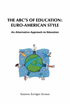 The ABC's of Education - Strauss, Suzanne Zurilgen