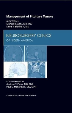 Management of Pituitary Tumors, an Issue of Neurosurgery Clinics - Aghi, Manish K; Blevins, Lewis S