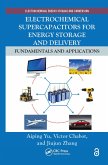 Electrochemical Supercapacitors for Energy Storage and Delivery