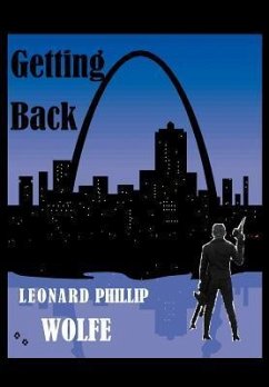 Getting Back - Wolfe Leonard Phillip, Leonard Phillip; Wolfe, Leonard Phillip