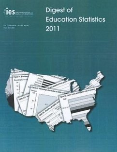 Digest of Education Statistics 2011 - Snyder, Thomas D.