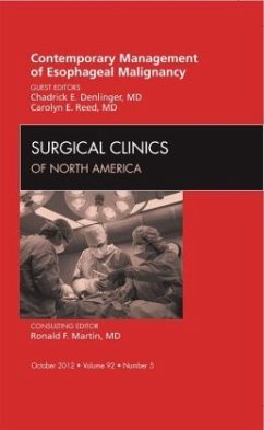 Contemporary Management of Esophageal Malignancy, An Issue of Surgical Clinics - Denlinger, Chad;Reed, Carolyn E.