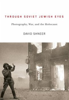 Through Soviet Jewish Eyes - Shneer, David