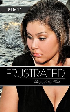 Frustrated - Miz T.