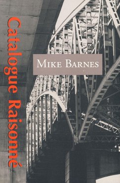 Catalogue Raisonne - Barnes, Mike