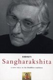 Sangharakshita: A New Voice in the Buddhist Tradition