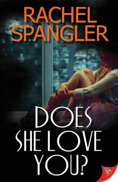 Does She Love You? - Spangler, Rachel