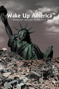 Wake Up America - Hamlett, Robert Allen
