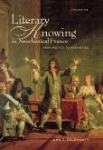 Literary Knowing in Neoclassical France