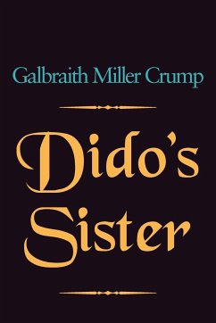 Dido's Sister - Crump, Galbraith Miller