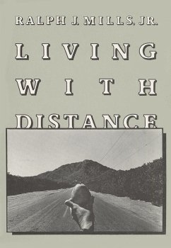 Living with Distance - Mills Jr, Ralph J.