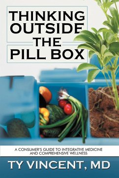 Thinking Outside the Pill Box - Vincent MD, Ty