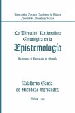 La Direccion Racionalista Ontologica En La Epistemologia