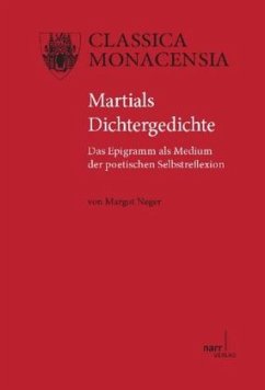 Martials Dichtergedichte - Neger, Margot