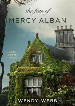 The Fate of Mercy Alban - Webb, Wendy