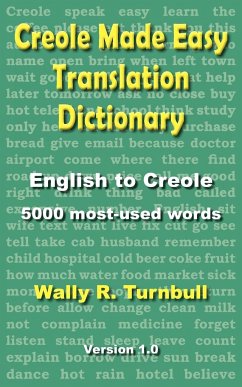 Creole Made Easy Translation Dictionary - Turnbull, Wally R.