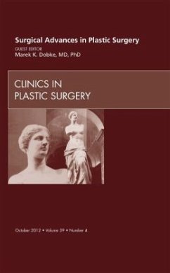 Surgical Advances in Plastic Surgery - Dobke, Marek