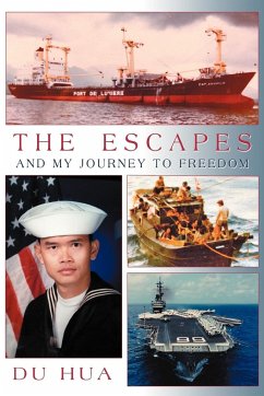 The Escapes and My Journey to Freedom - Hua, Du