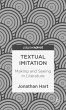 Textual Imitation: Making and Seeing in... - Bild 1