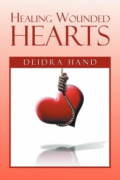 Healing Wounded Hearts - Hand, Deidra
