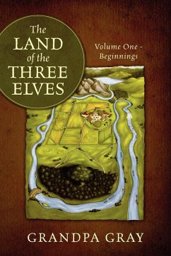 The Land of the Three Elves - Gray, Grandpa