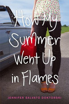 How My Summer Went Up in Flames - Doktorski, Jennifer Salvato