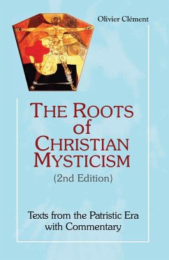 Roots of Christian Mysticism - Clement, Olivier