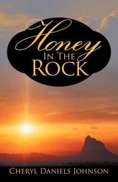 Honey in the Rock - Johnson, Cheryl Daniels