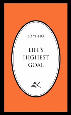 Life's Highest Goal - Bô Yin Râ